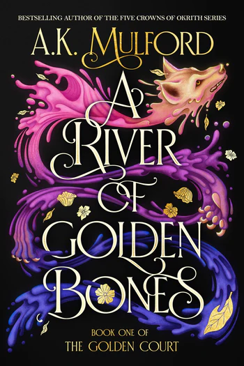 A River of Golden Bones (Paperback)