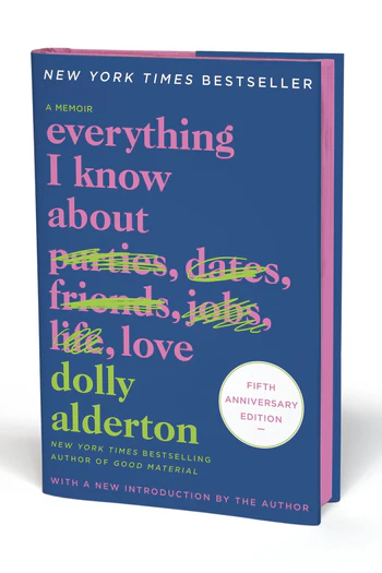 Everything I Know About Love (Fifth Anniversary Special Edition)