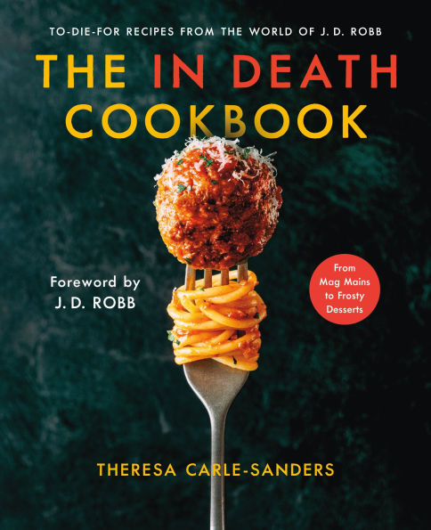 The In Death Cookbook