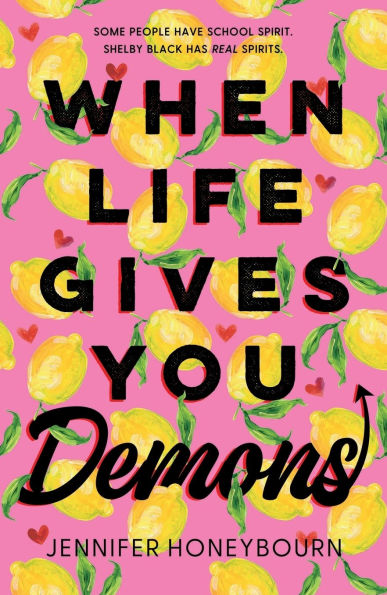 When Life Gives You Demons