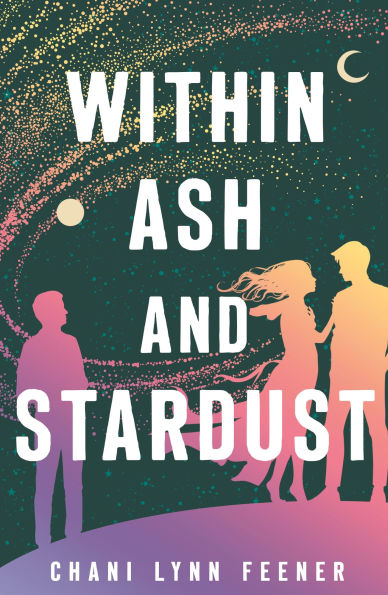 Within Ash and Stardust