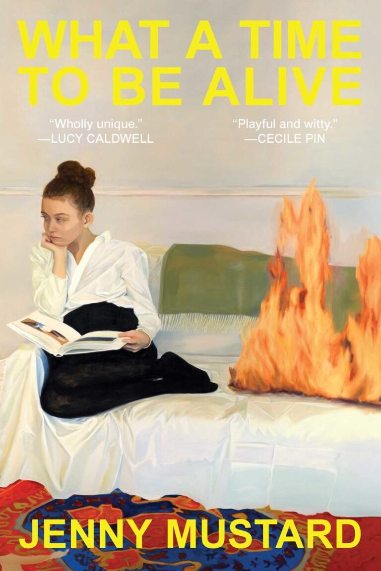 What a Time to Be Alive: A Novel