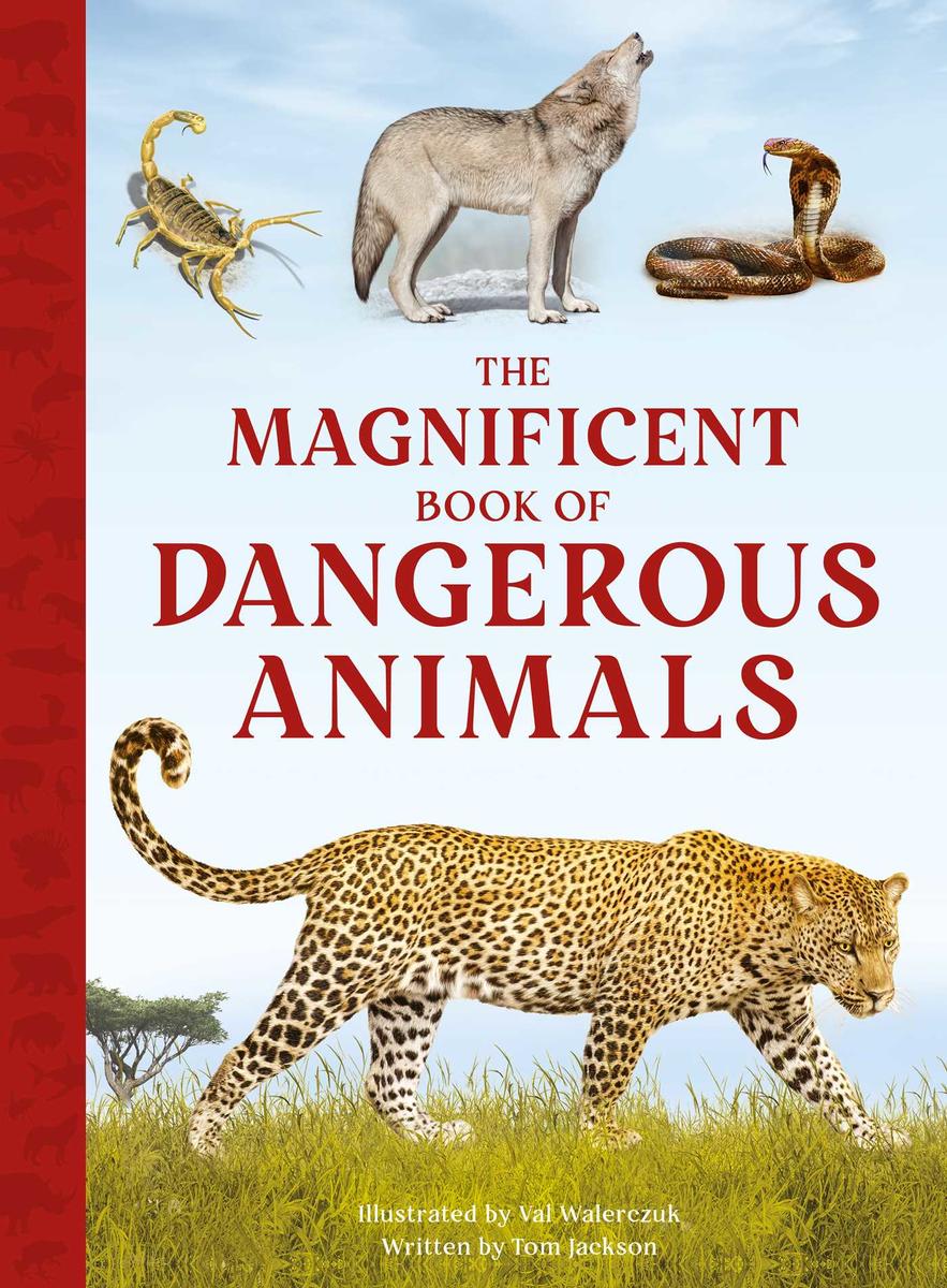 The Magnificent Book of Dangerous Animals (Hardcover)