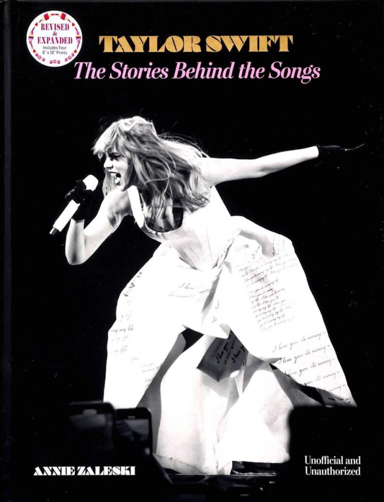 Taylor Swift: The Stories Behind the Songs
