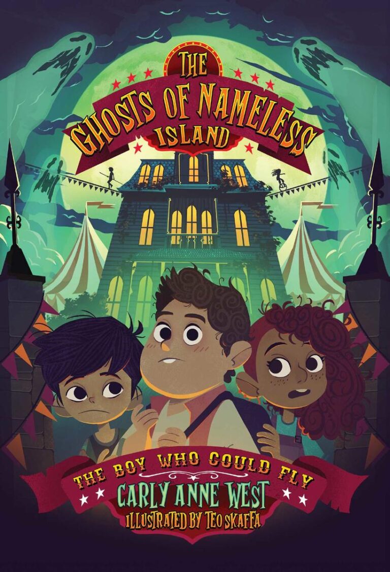 The Ghosts of Nameless Island: The Boy Who Could Fly