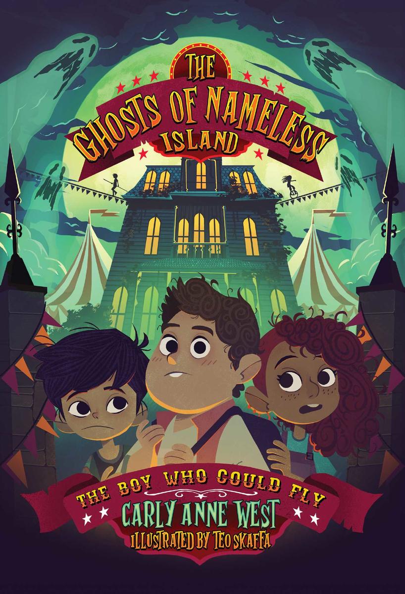 The Ghosts of Nameless Island: The Boy Who Could Fly