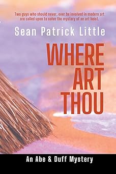 Where Art Thou? (Abe and Duff Mystery Series Book 3)