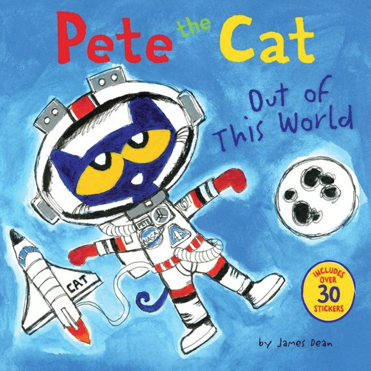Pete the Cat Out of This World: Includes Over 30 Stickers!