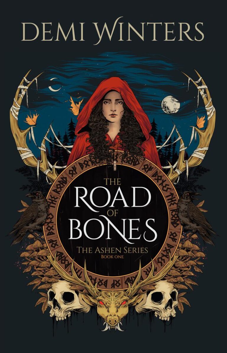 The Road of Bones The Ashen Series, Book One