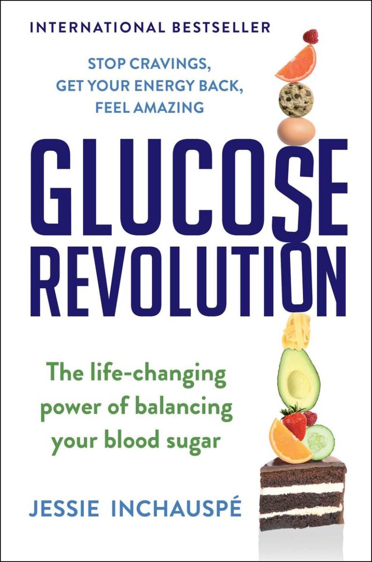 Glucose Revolution The Life-Changing Power of Balancing Your Blood Sugar