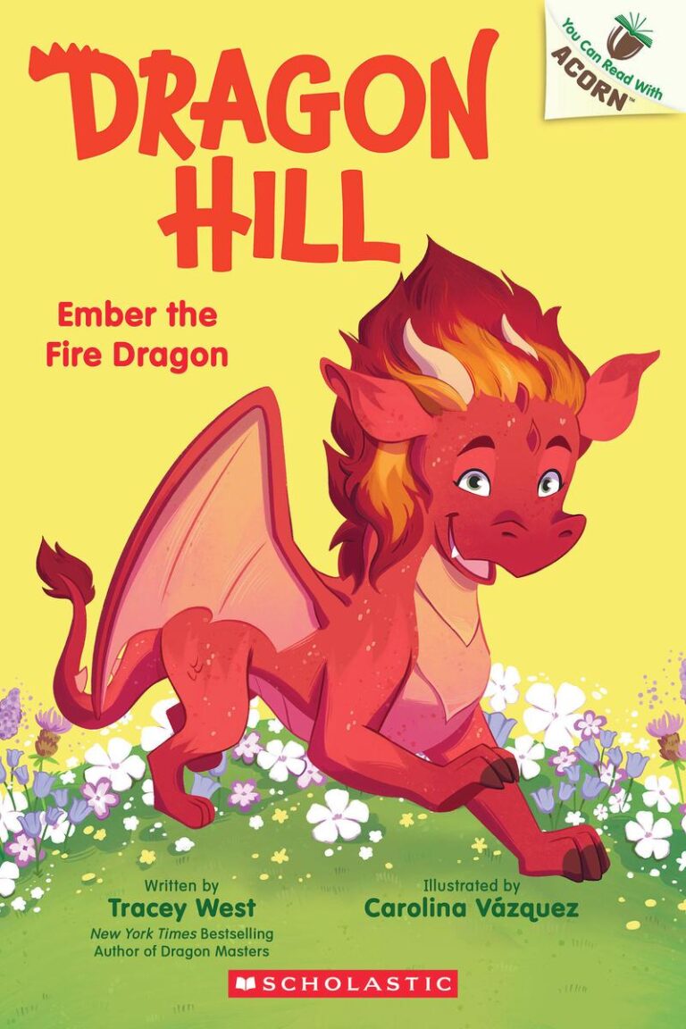 Ember the Fire Dragon An Acorn Book (Dragon Hill #1)