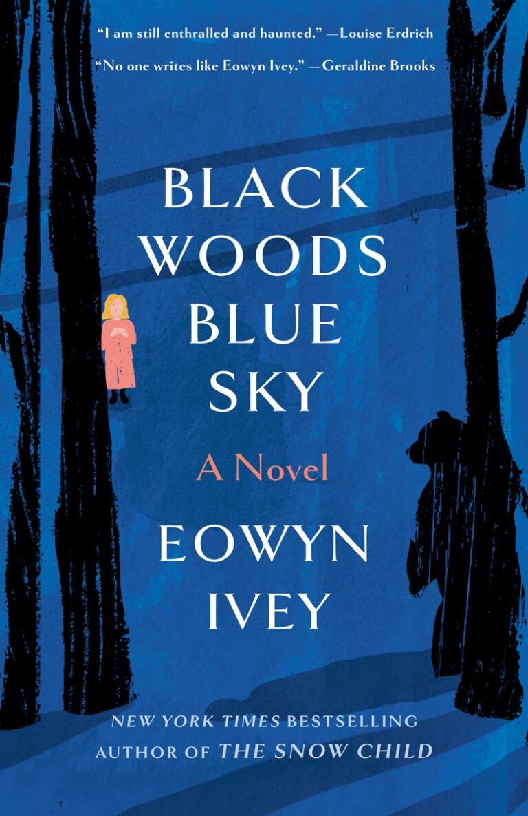 Black Woods, Blue Sky (paperback)