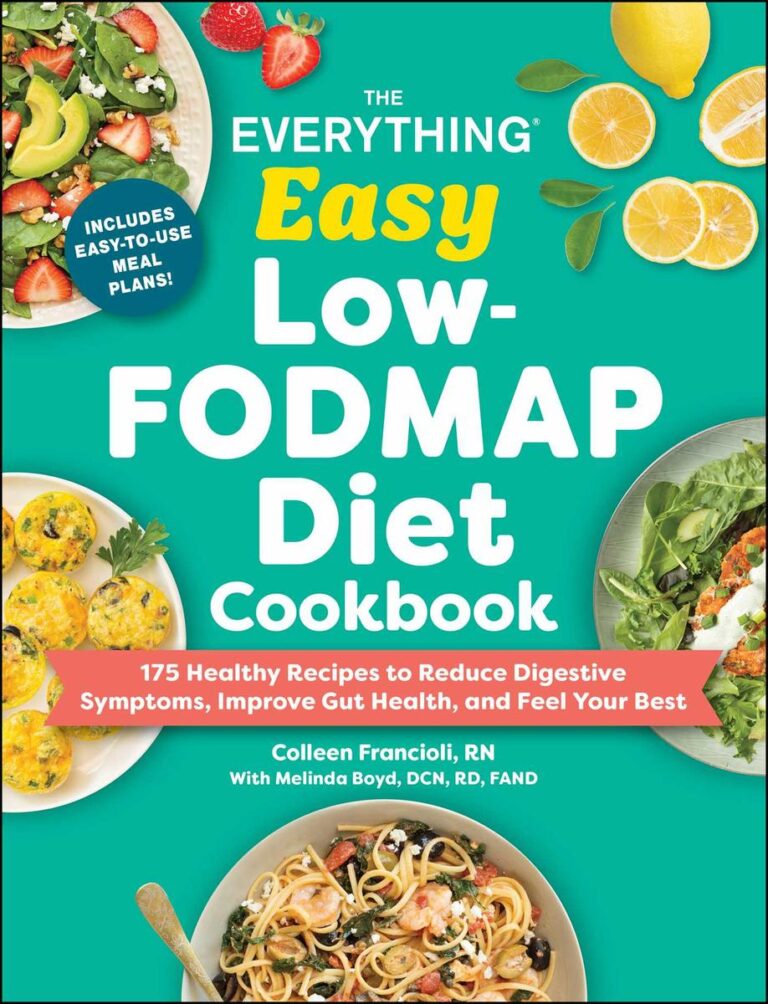 The Everything Easy Low-FODMAP Diet Cookbook