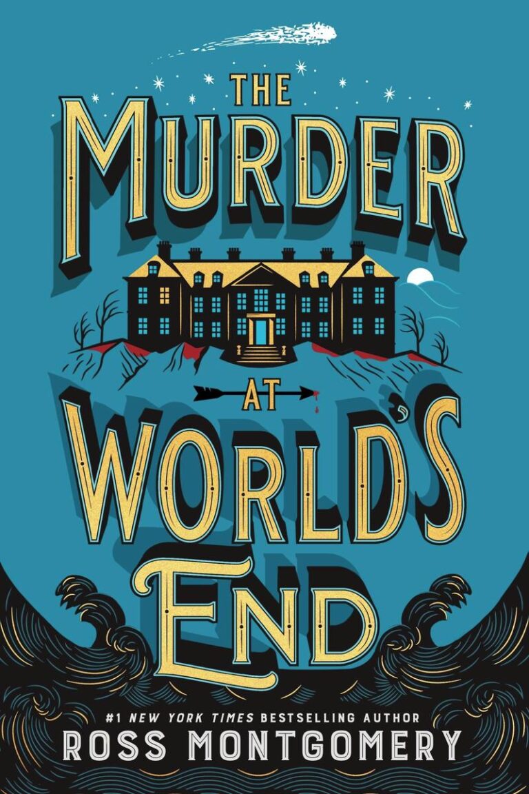 The Murder at World's End