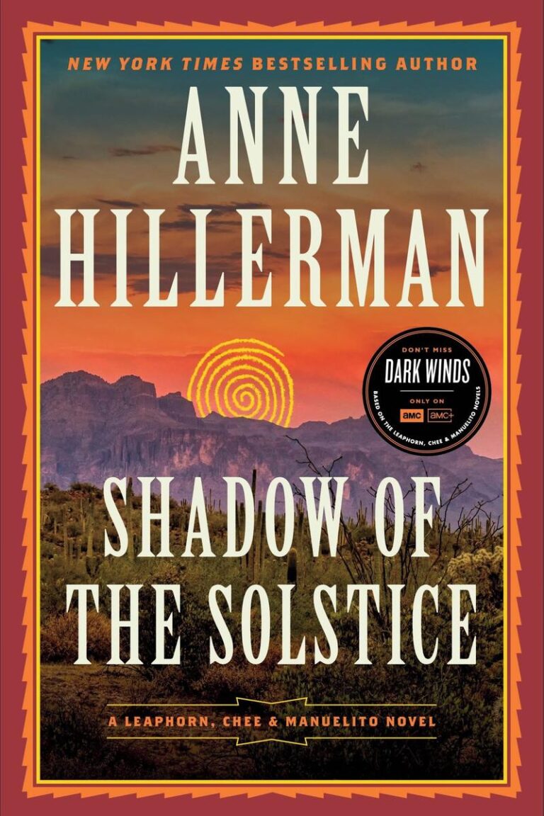 Shadow of the Solstice A Leaphorn, Chee & Manuelito Novel