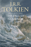 Fall of Númenor: And Other Tales from the Second Age of Middle-Earth
