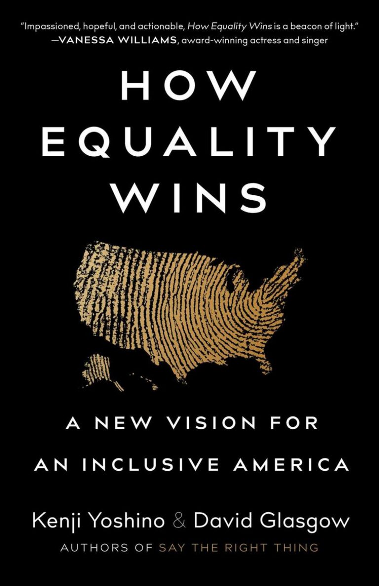 How Equality Wins A New Vision for an Inclusive America