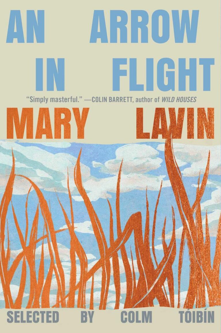 An Arrow in Flight Selected Stories of Mary Lavin