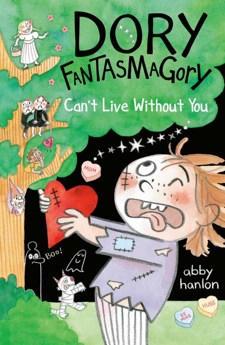 Dory Fantasmagory: Can't Live Without You | Paperback