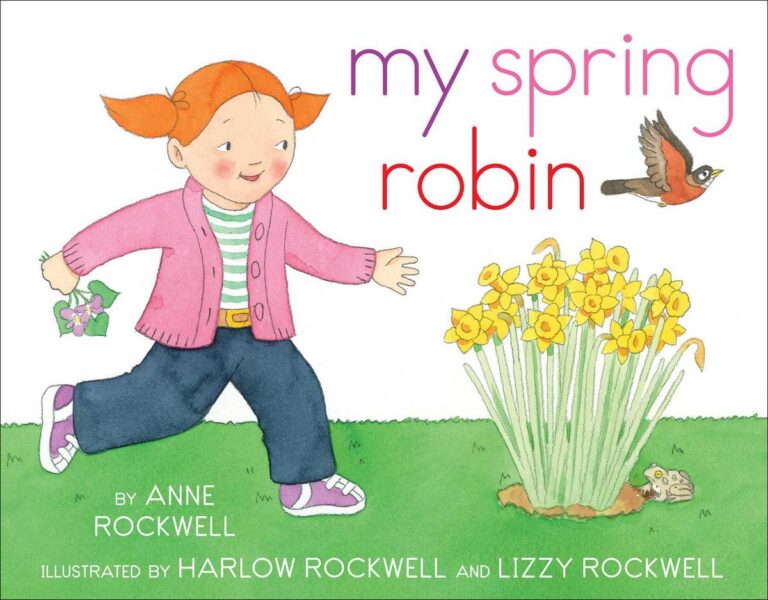My Spring Robin  |  Hardcover Picture Book