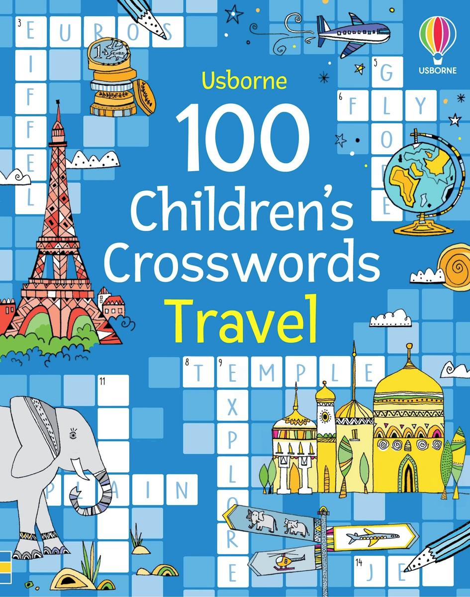100 Children's Crosswords: Travel / Paperback
