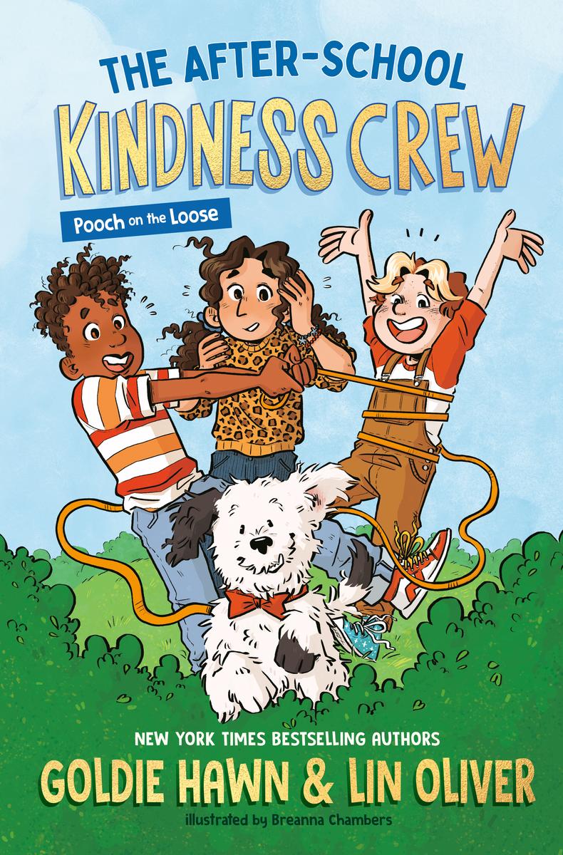 The After-School Kindness Crew: Pooch on the Loose (Signed Copy)