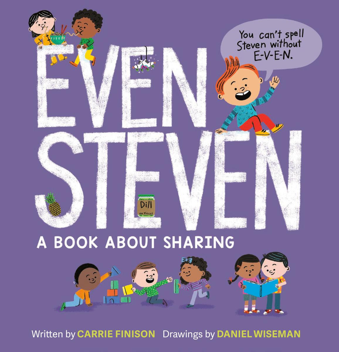 Even Steven A Book About Sharing