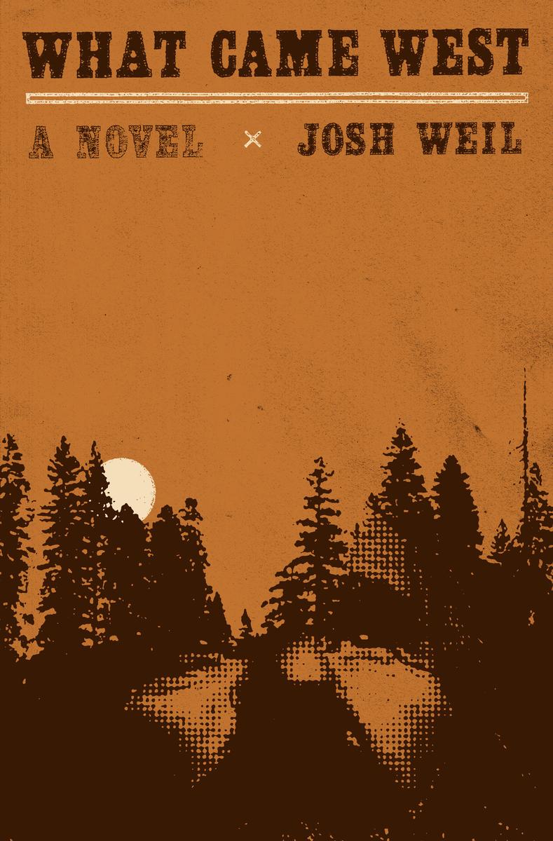 What Came West / Hardcover