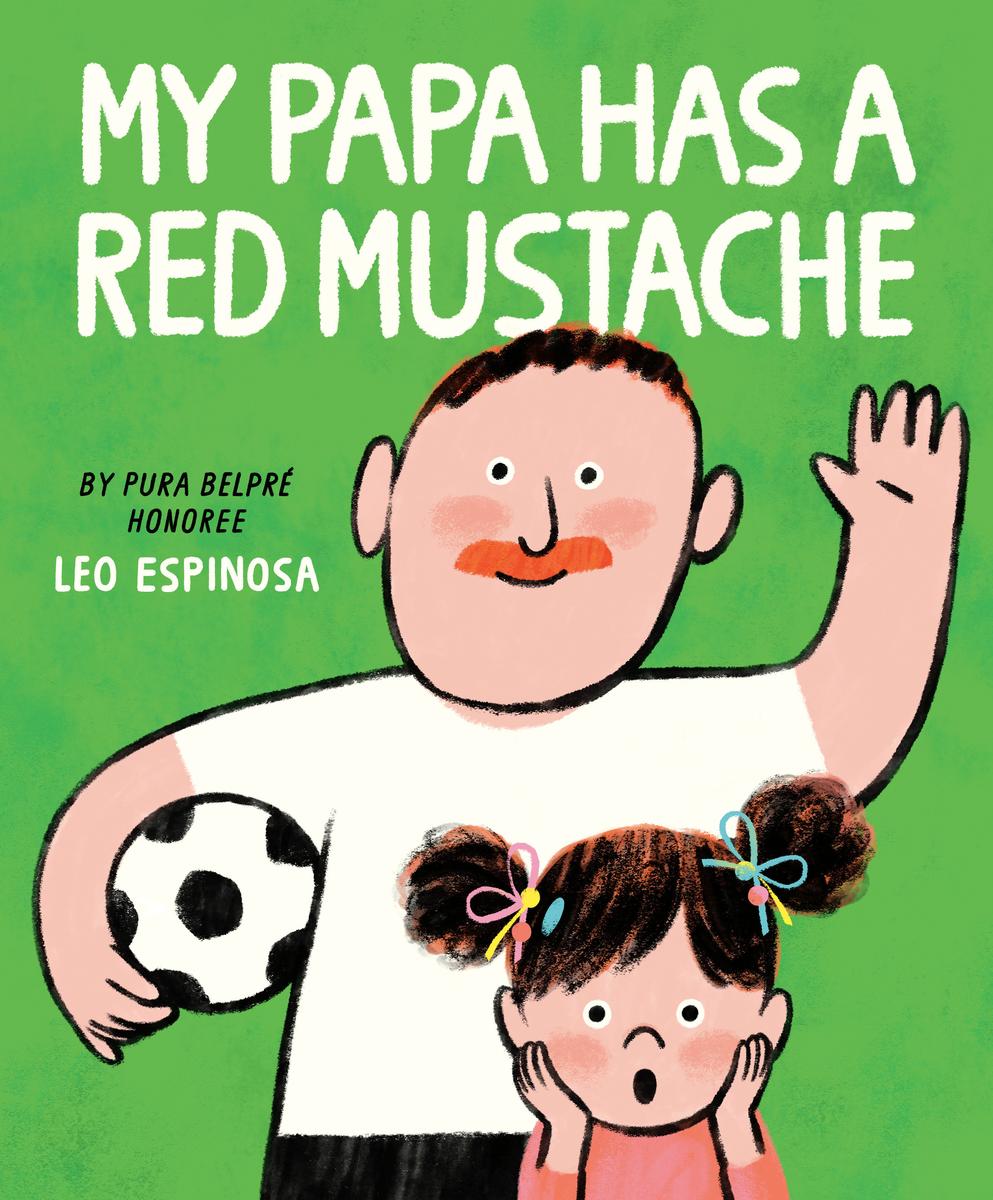 My Papa Has a Red Mustache | Hardcover