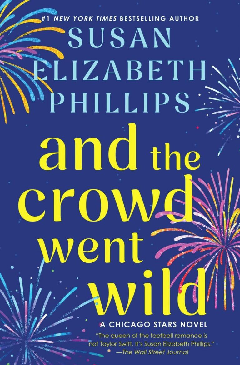 And the Crowd Went Wild A Chicago Stars Novel
