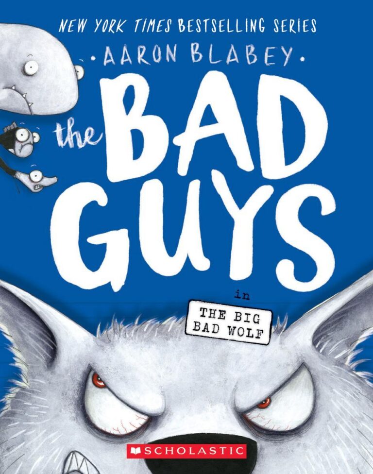 Bad Guys #9: The Big Bad Wolf