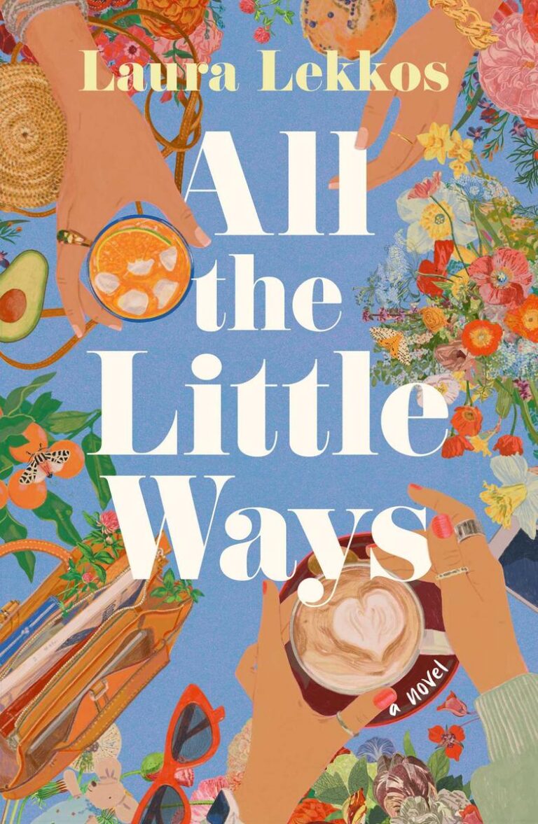 All the Little Ways  | Hardcover