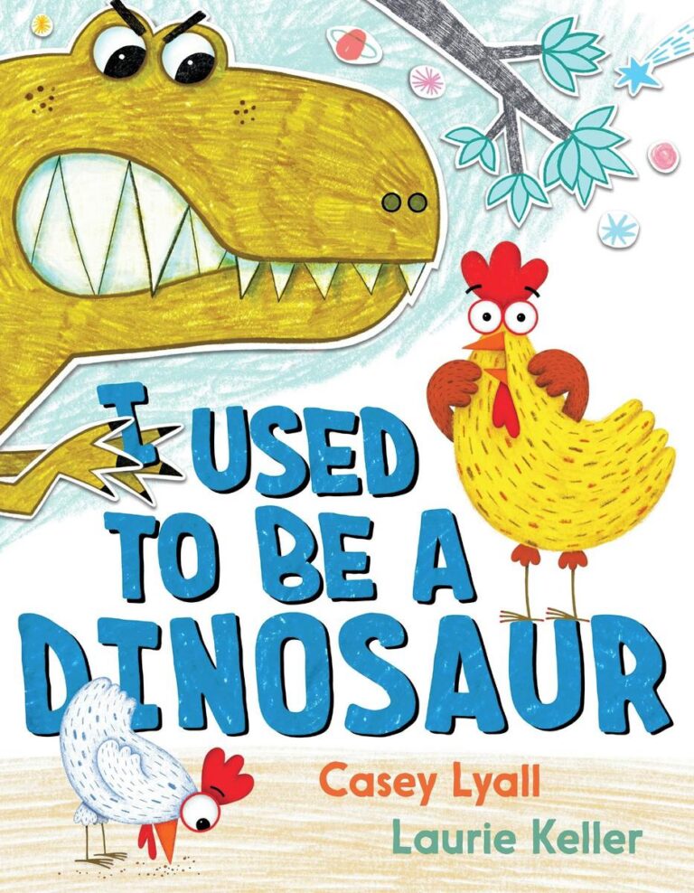 I Used to Be a Dinosaur  /  Hardcover