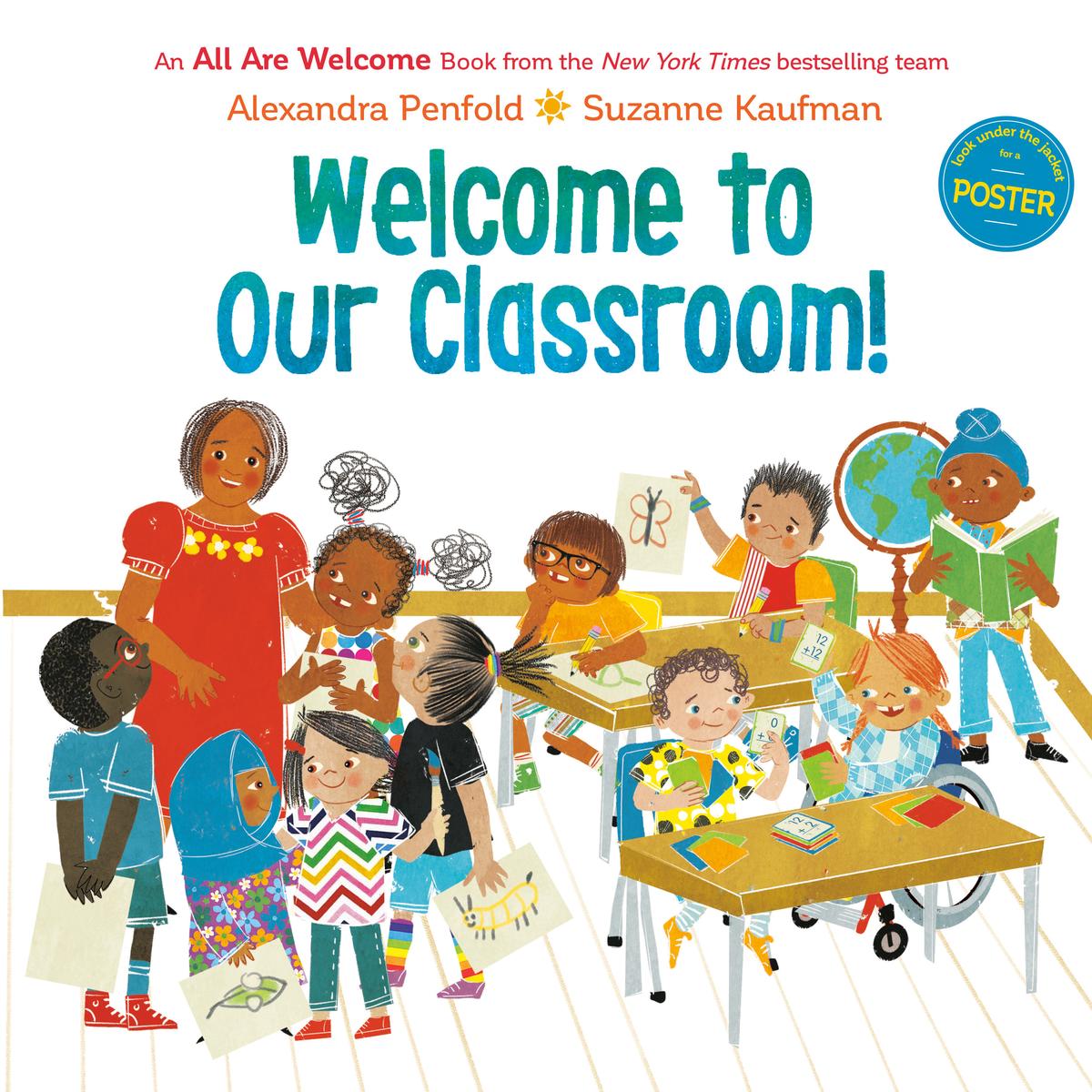 Welcome to Our Classroom! (An All Are Welcome Book) | Hardcover