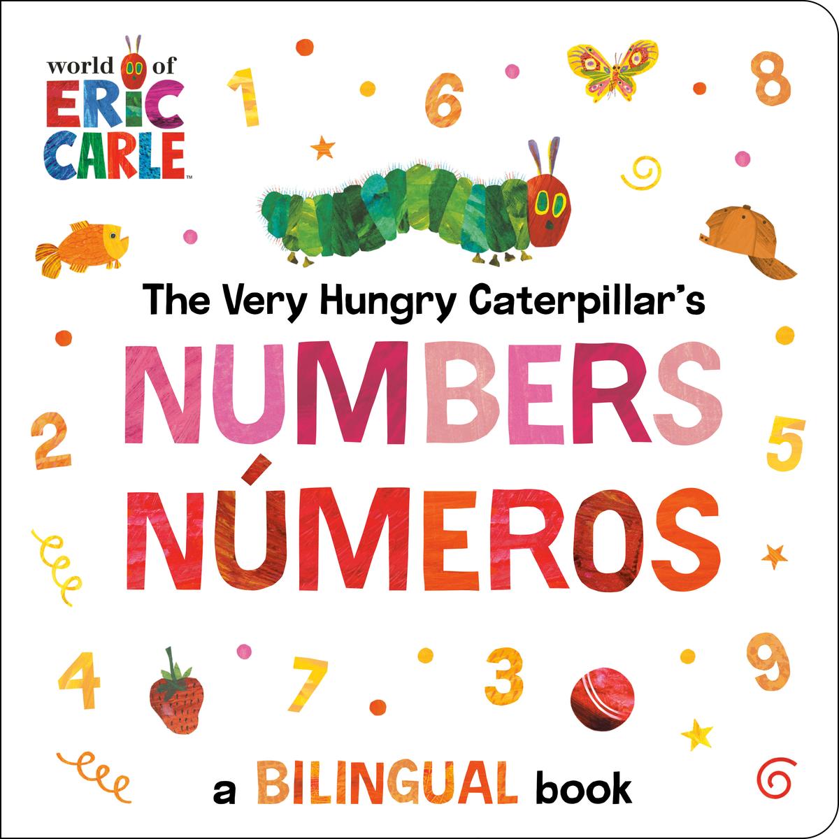 The Very Hungry Caterpillar's Numbers / Números | Board Book